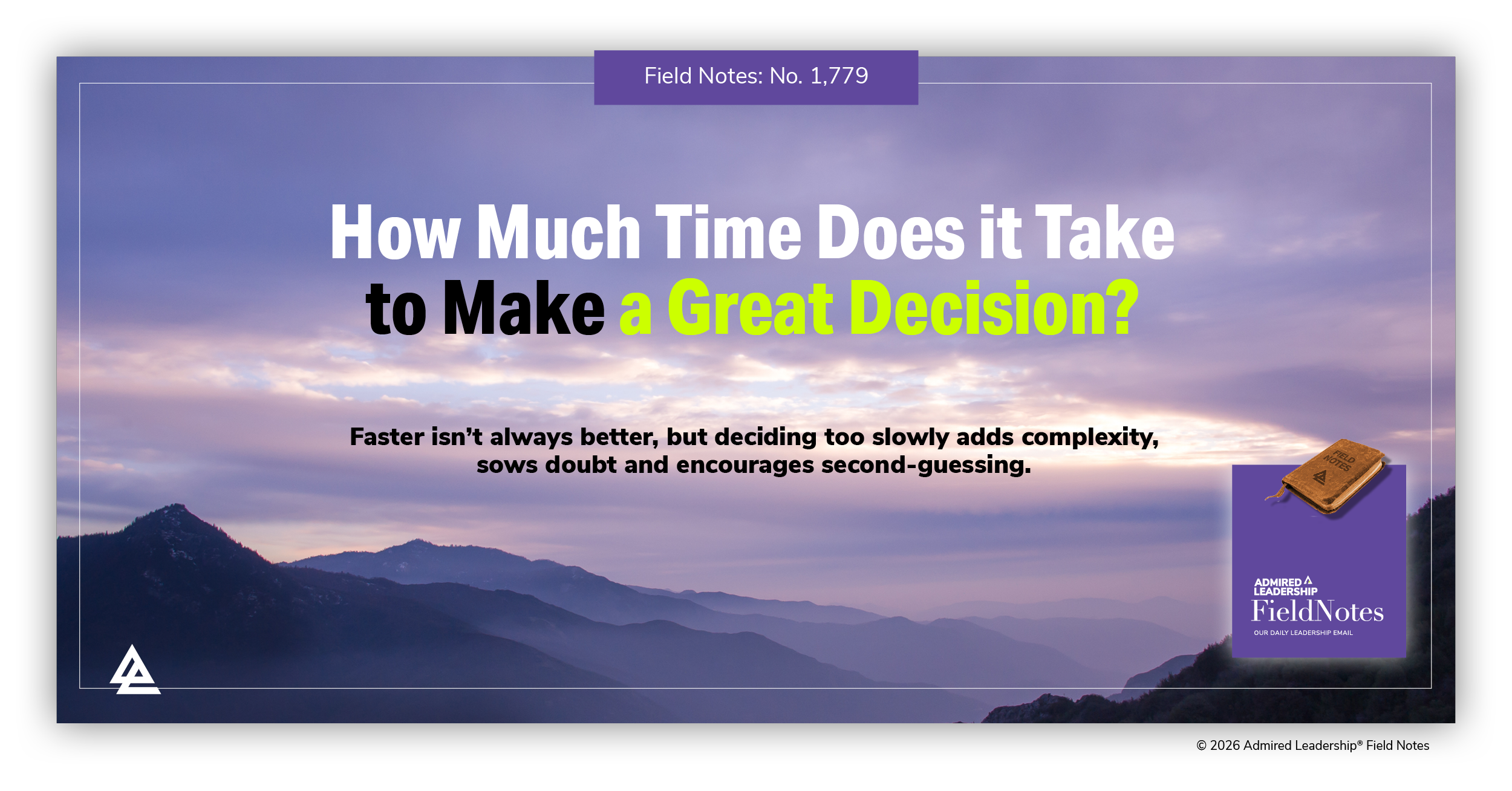 How Much Time Does It Take to Make a Great Decision?