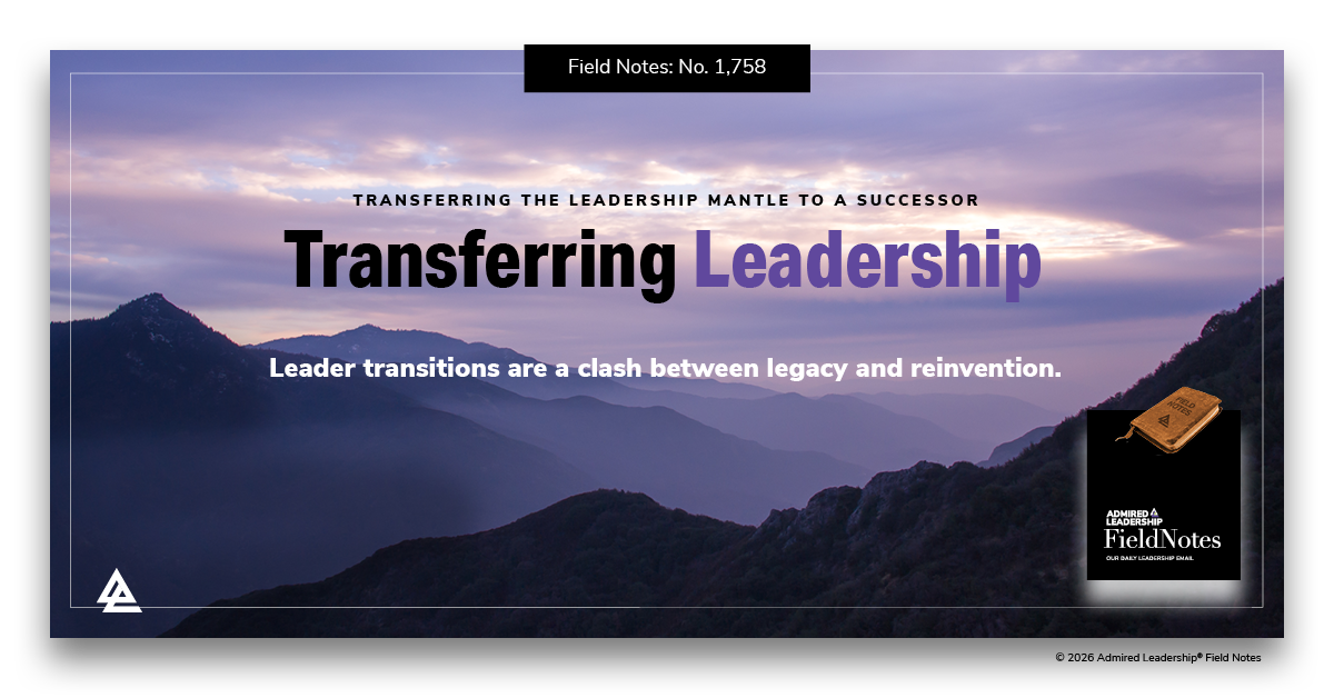 Transferring the Leadership Mantle to a Successor