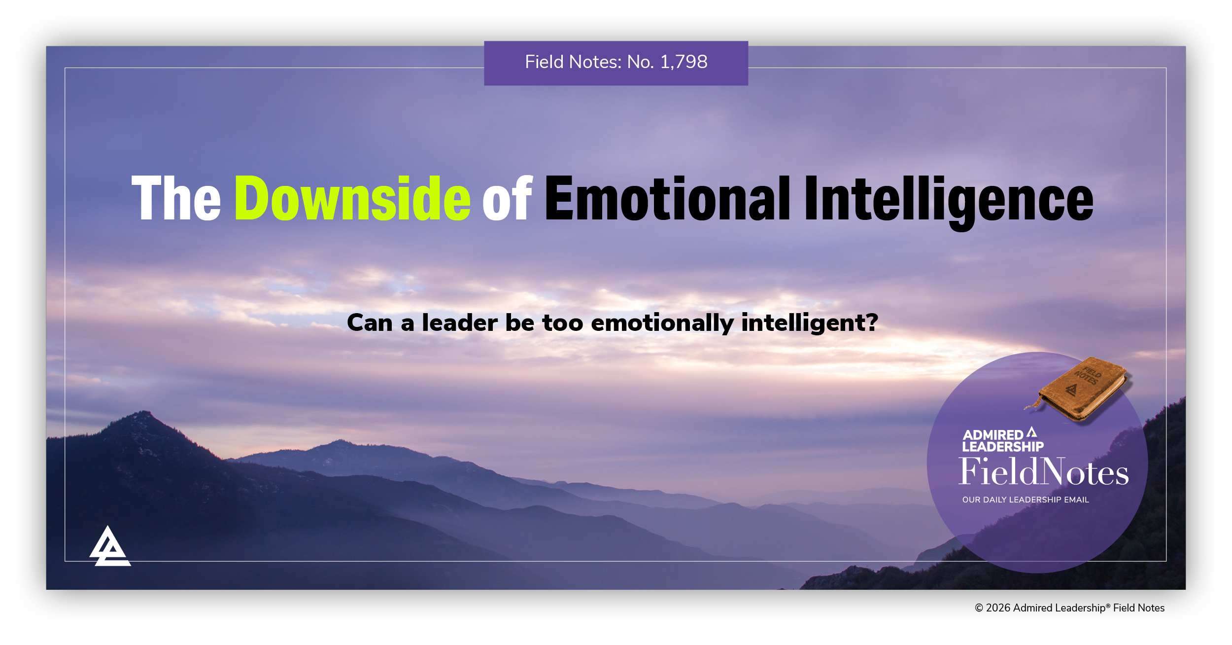 The Downside of Emotional Intelligence