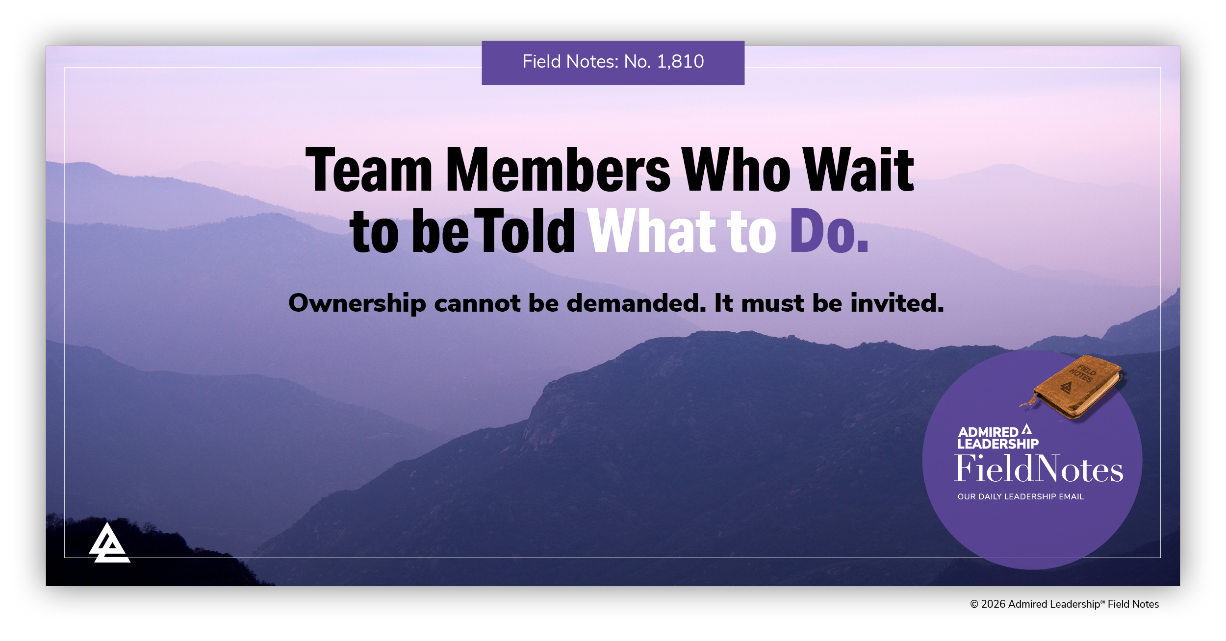 Team Members Who Wait to be Told What to Do.