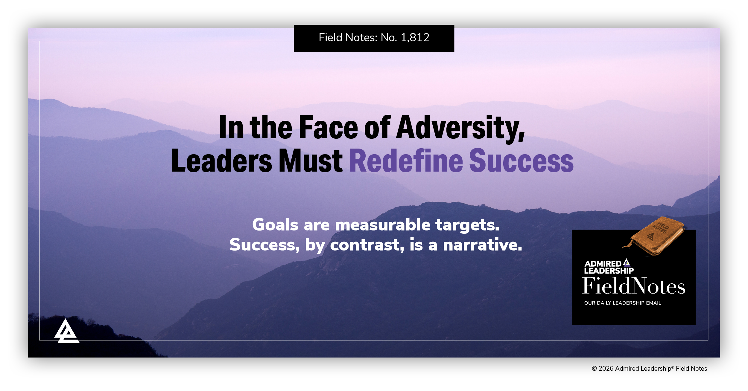 In the Face of Adversity, Leaders Must Redefine Success