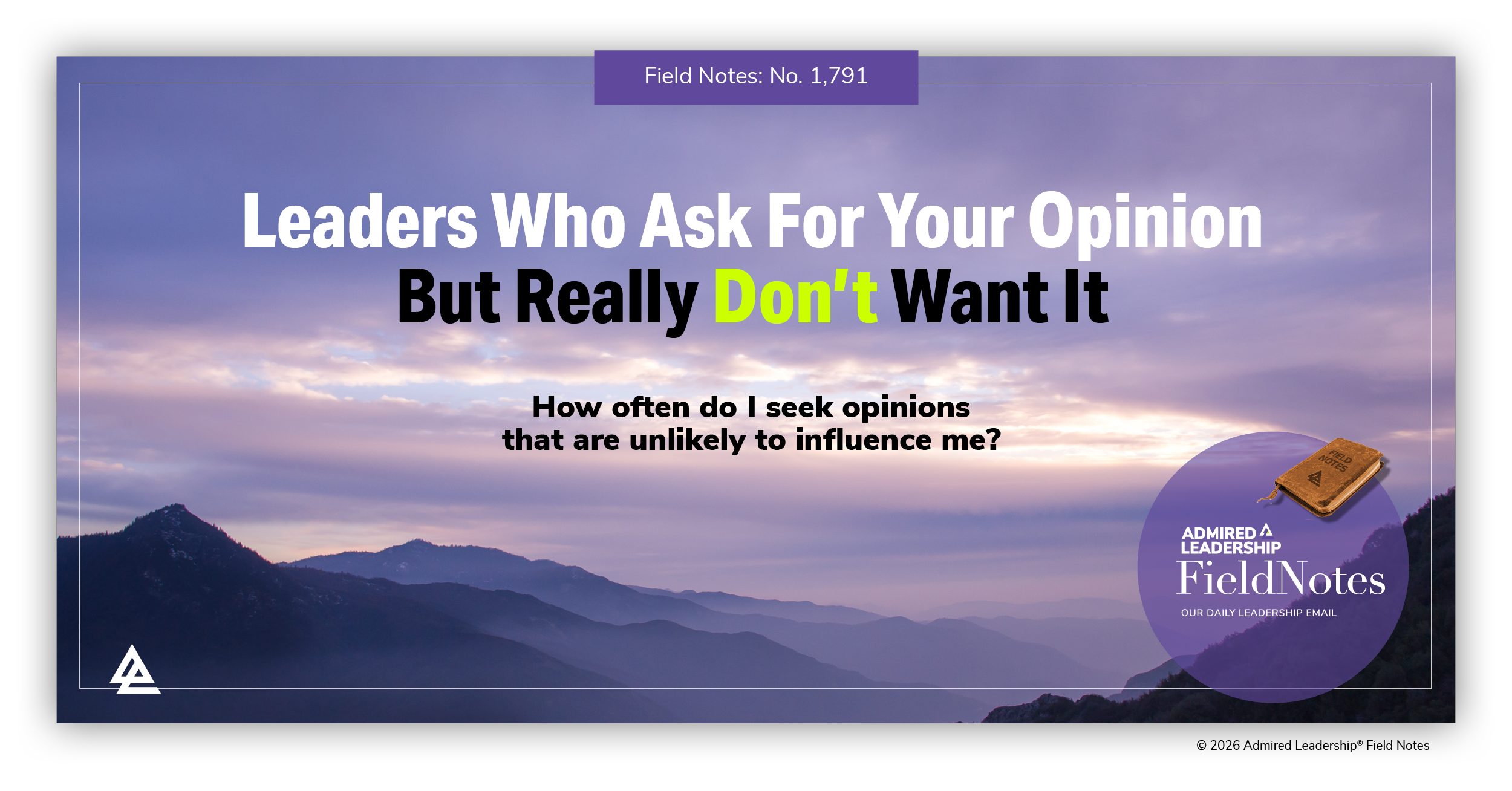 Leaders Who Ask for Your Opinion But Really Don’t Want It