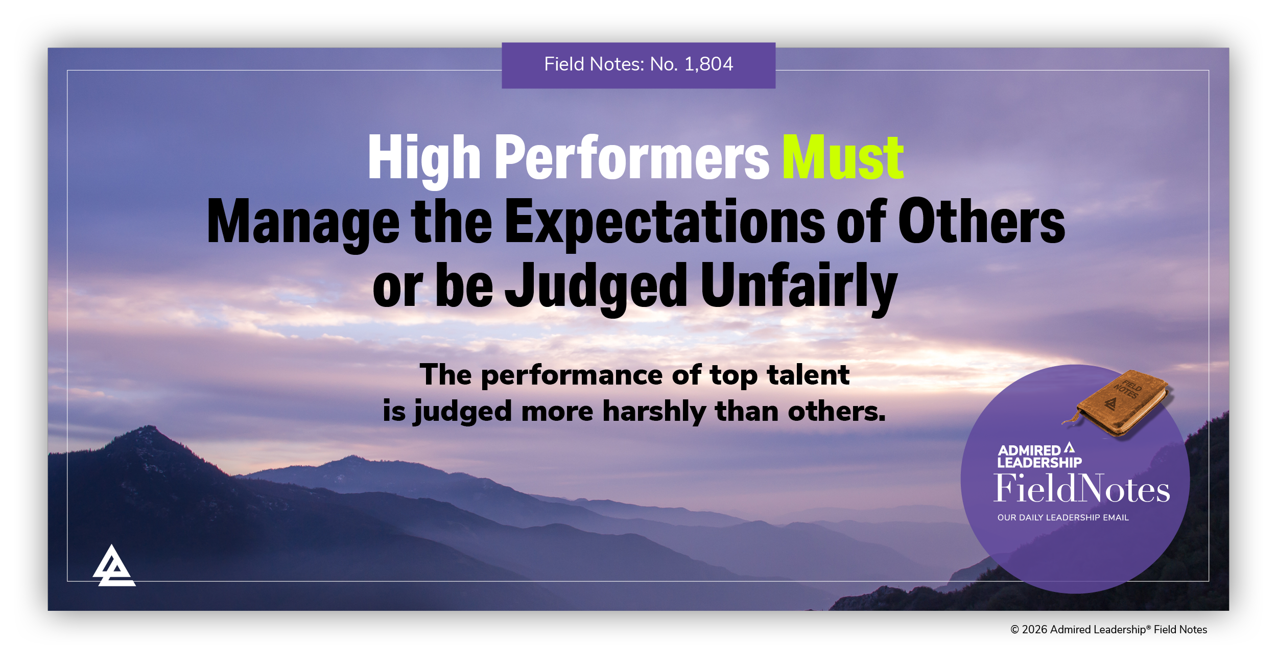 High Performers Must Manage the Expectations of Others or Be Judged Unfairly