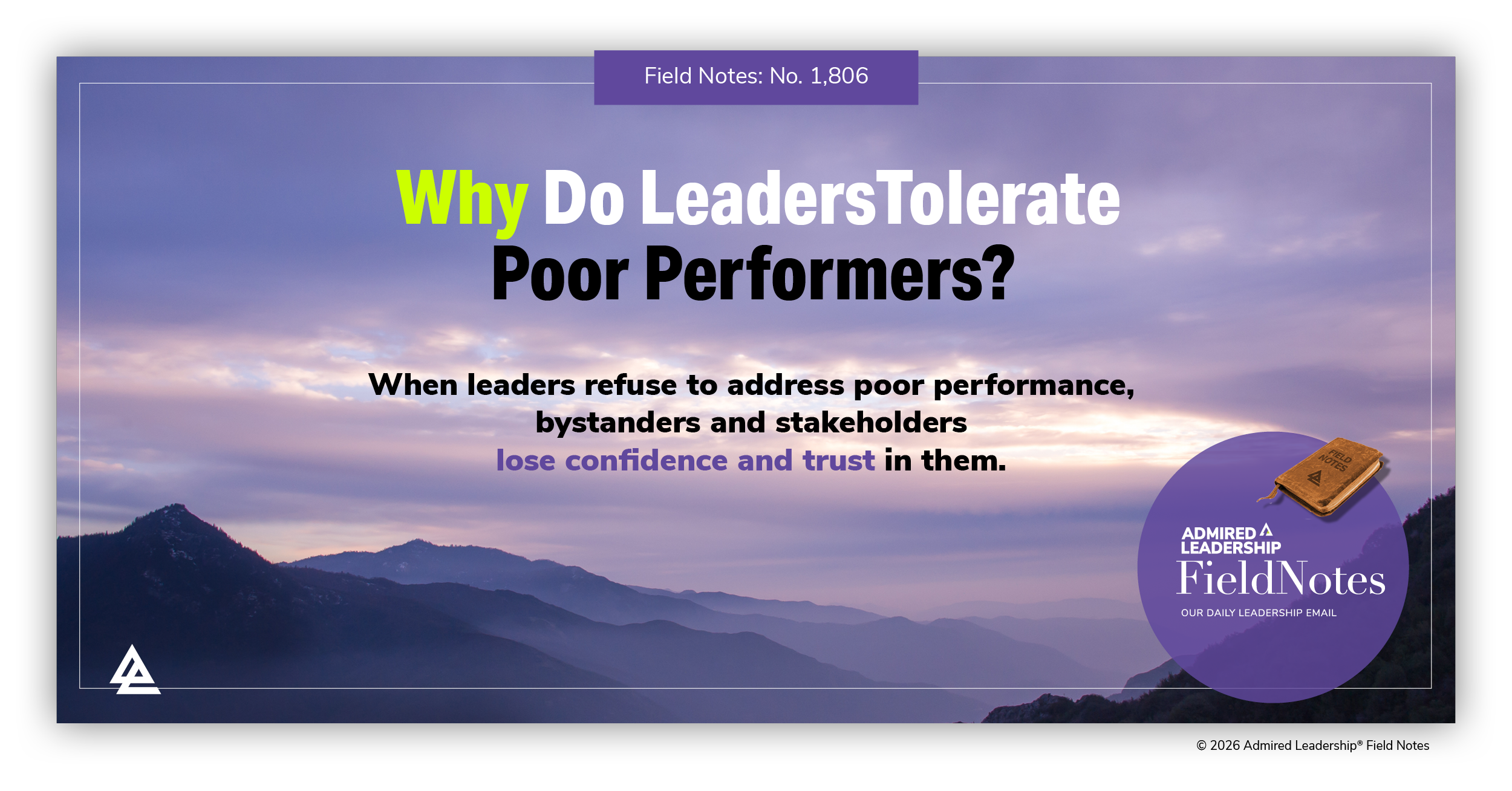 Why Do Leaders Tolerate Poor Performers?