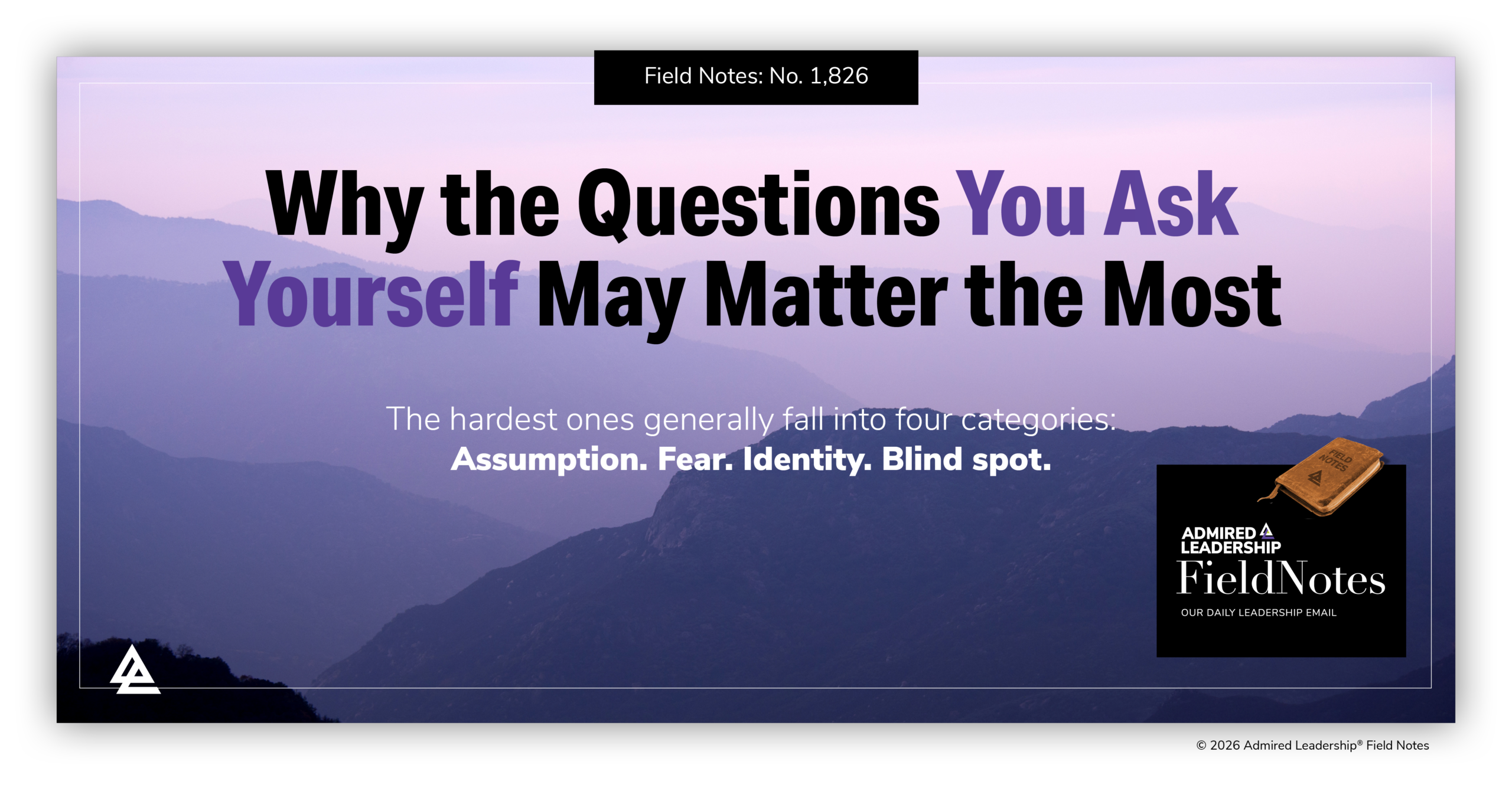 Why the Questions You Ask Yourself May Matter the Most
