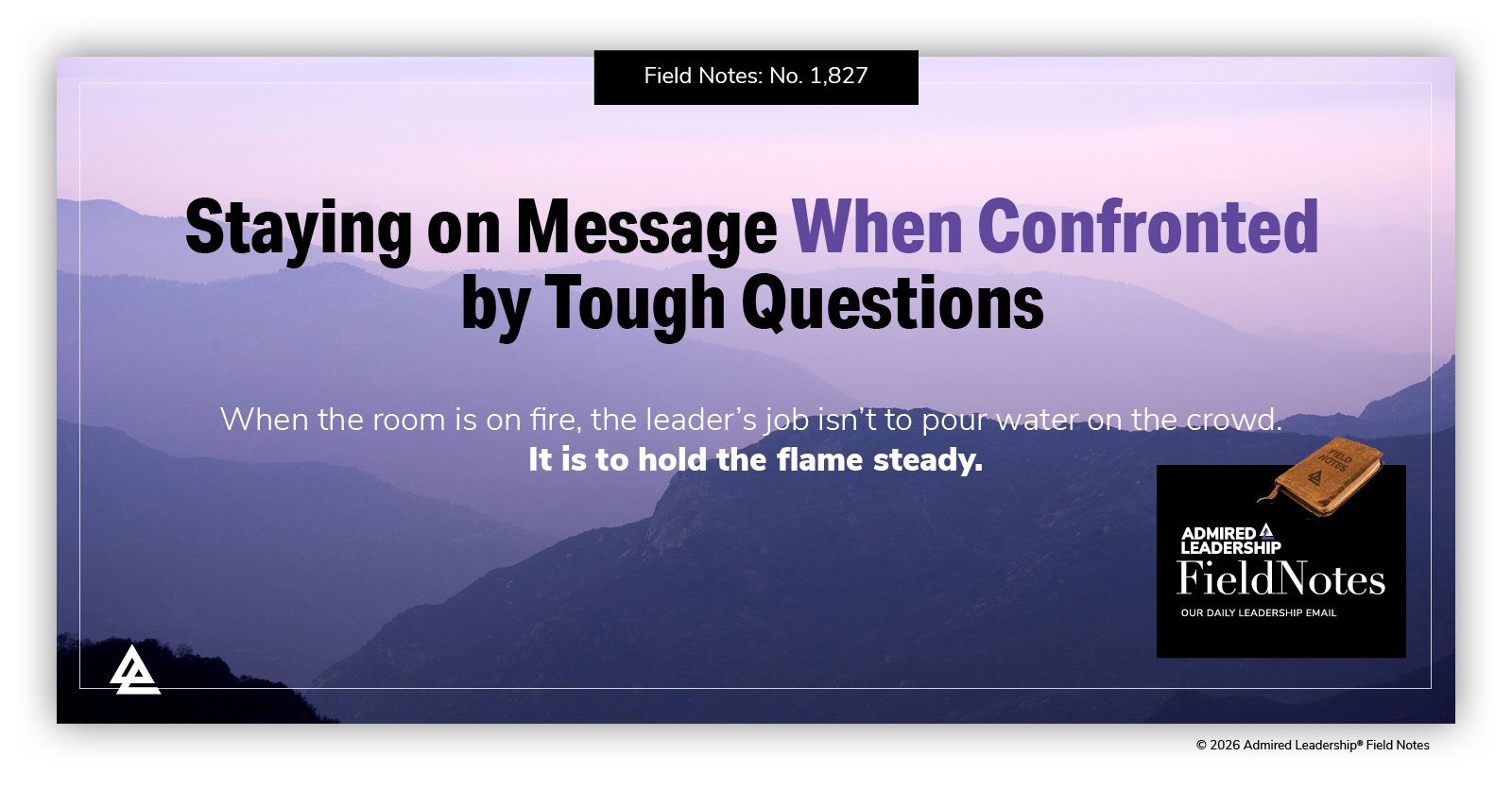 Staying on Message When Confronted by Tough Questions