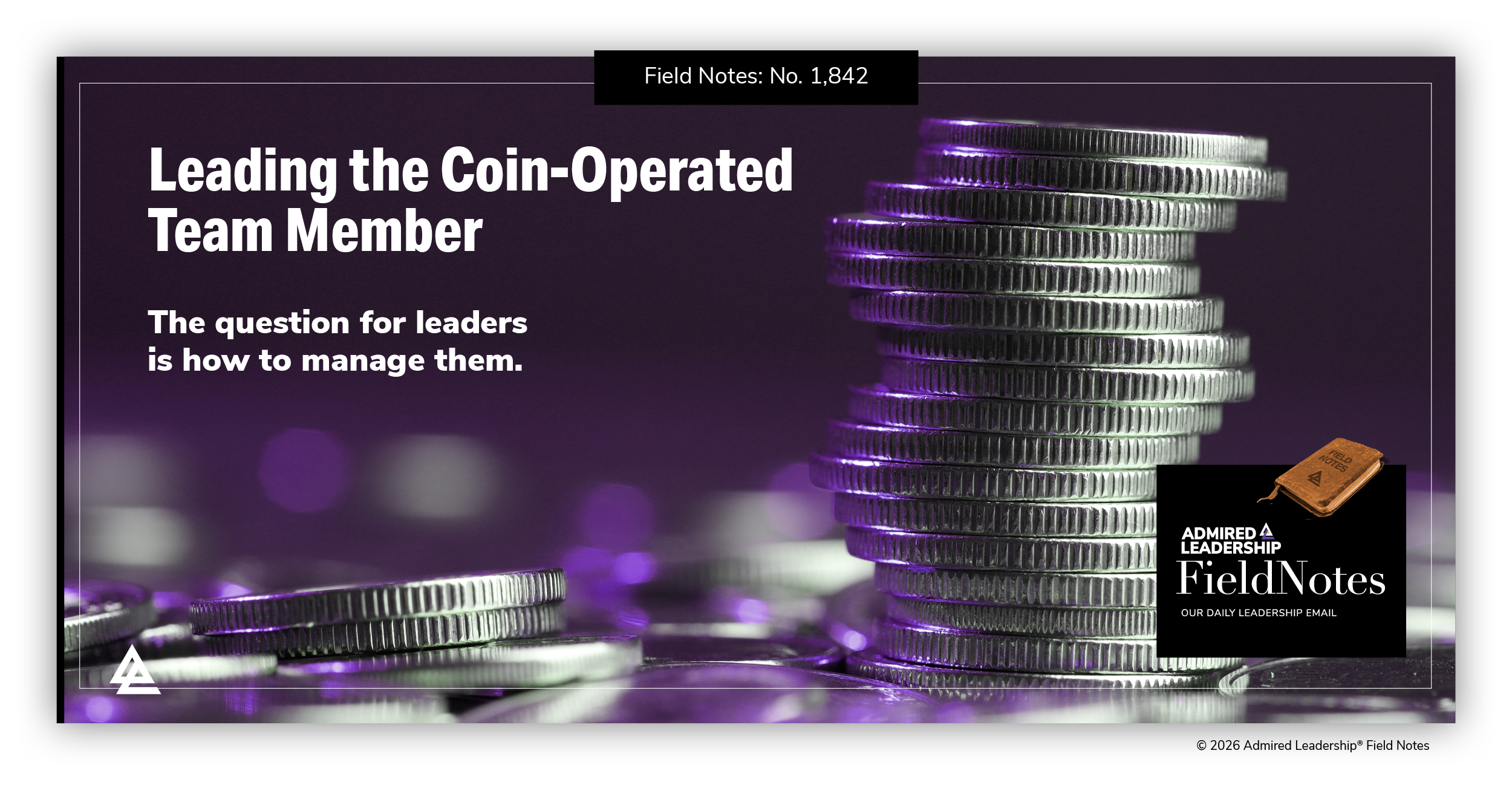 Leading the Coin-Operated Team Member