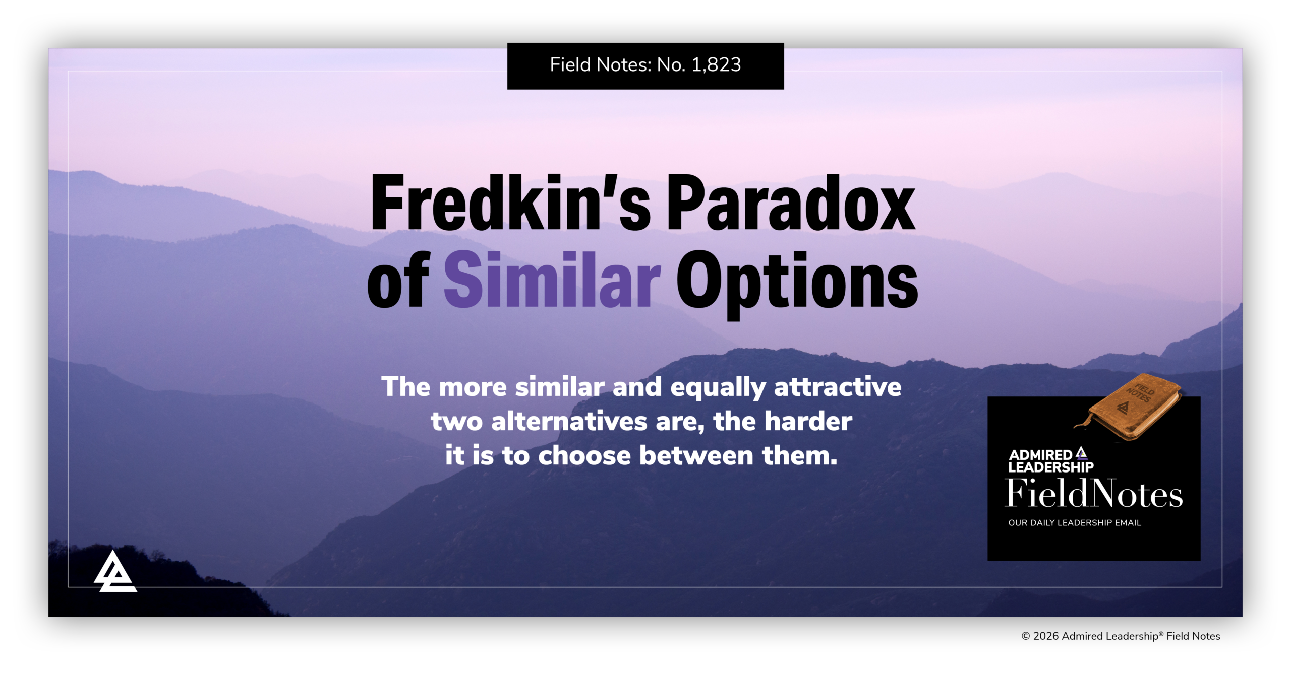 Fredkin’s Paradox of Similar Options