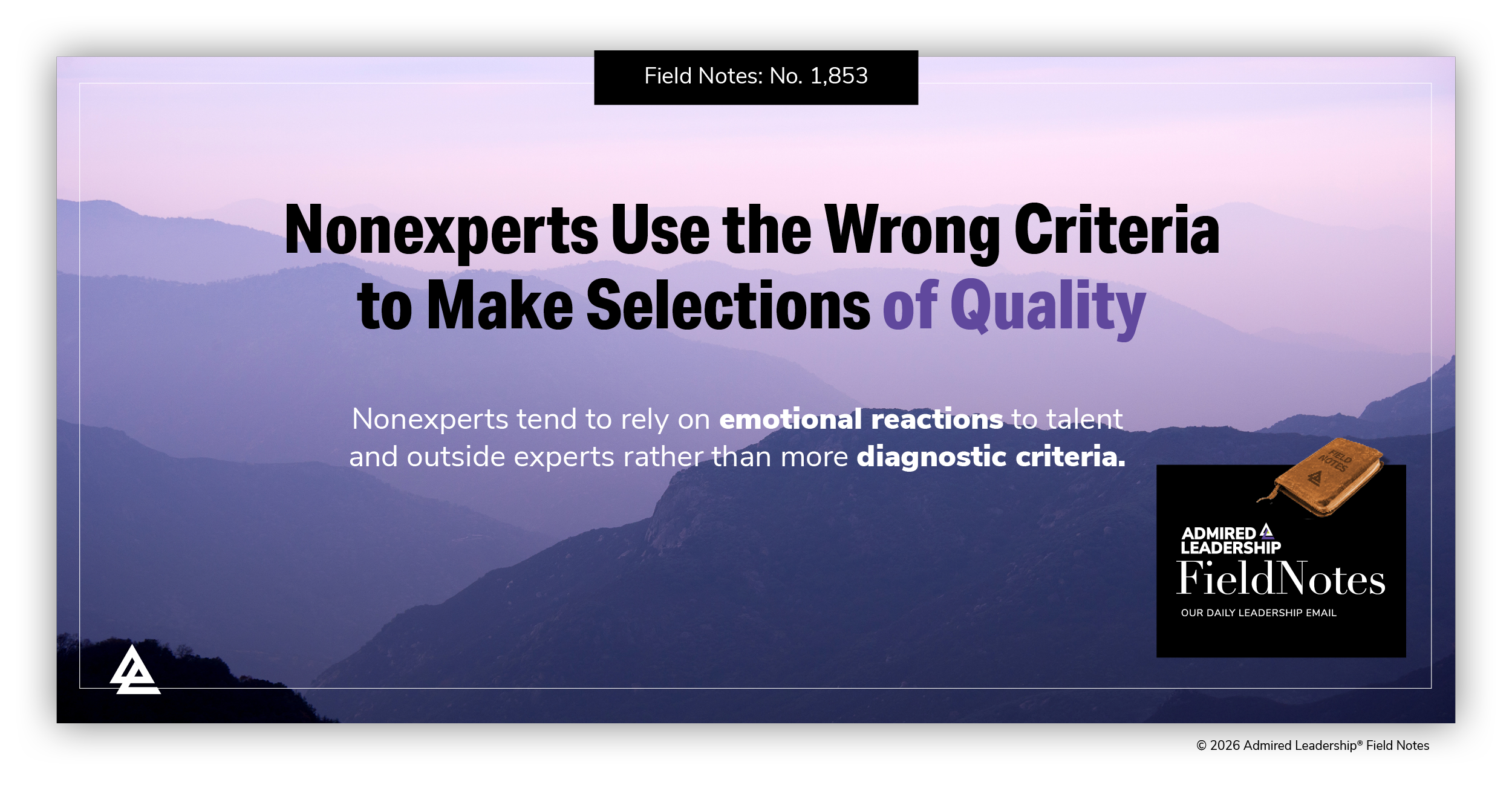 Nonexperts Use the Wrong Criteria to Make Selections of Quality