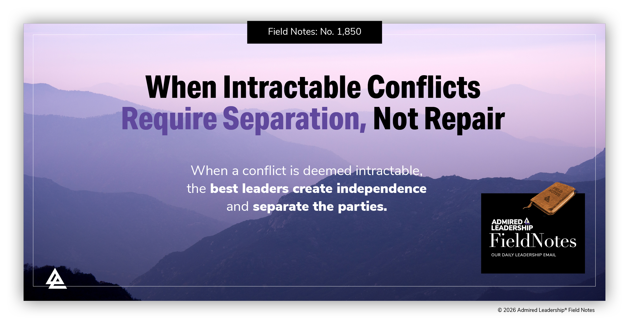 When Intractable Conflicts Require Separation, Not Repair
